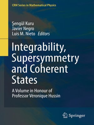 cover image of Integrability, Supersymmetry and Coherent States